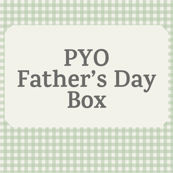 PYO Father’s Day Box